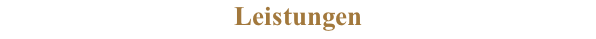 Leistungen